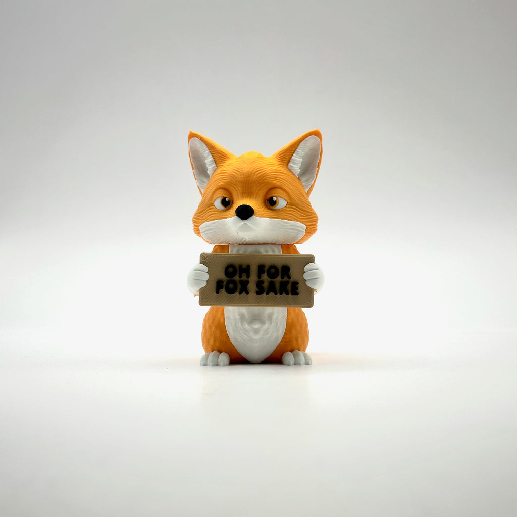 For Fox Sake Fox 3D printed desk buddy holding its sign, front view